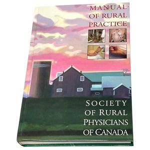 Manual Of Rural Practice, Hardcover 2006, P Hutten-Czapski, G I Magee, J Wooten